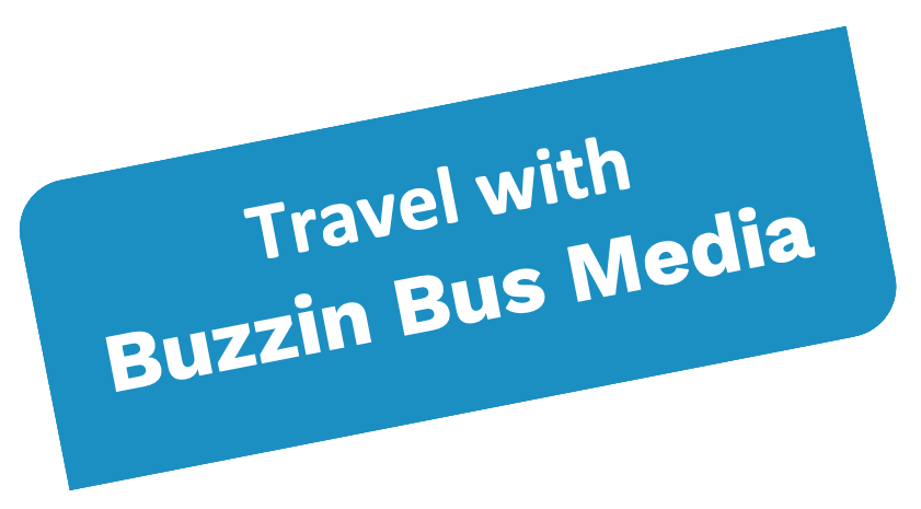 Travel with Buzzin Bus Media